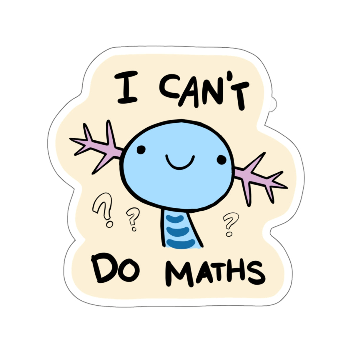 I Cant do Maths Sticker