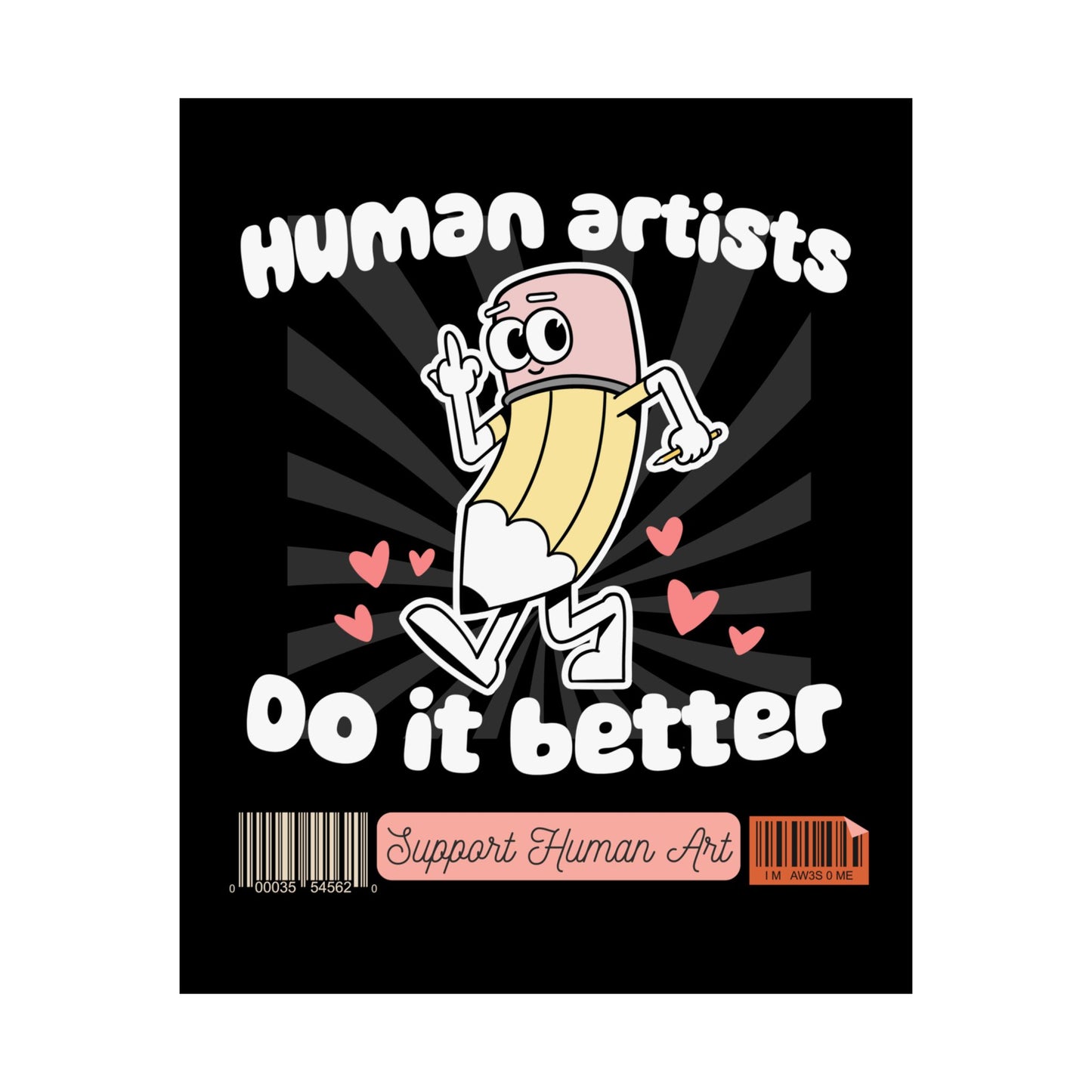 Human Artists Do It Better Poster