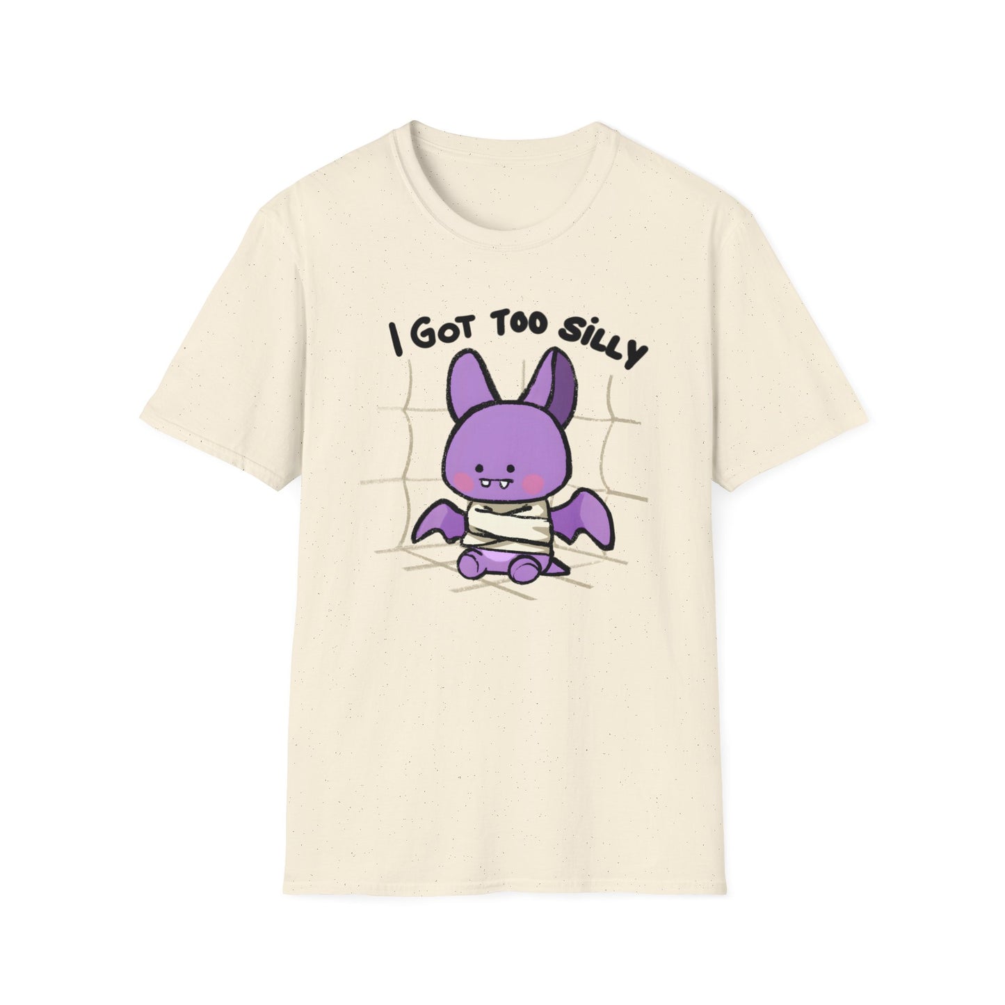 Got Too Silly T-Shirt