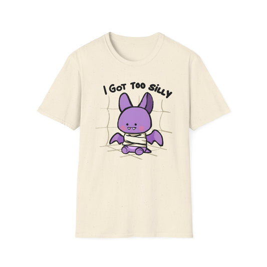 Got Too Silly T-Shirt